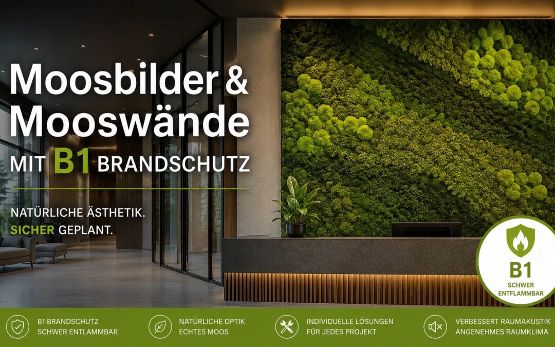 Moosbilder und Mooswände mit B1